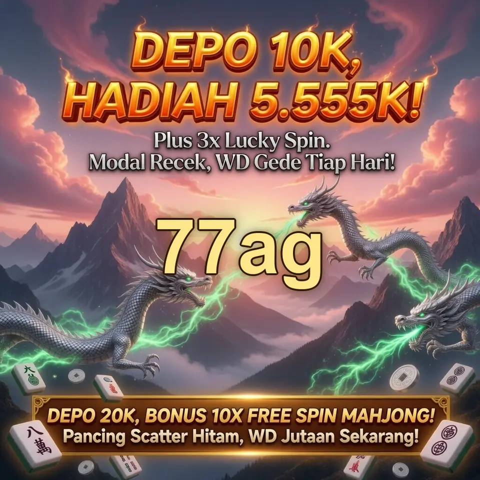 77ag Masuk